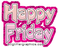 HappyFriday.gif Happy Friday image by Romala2002