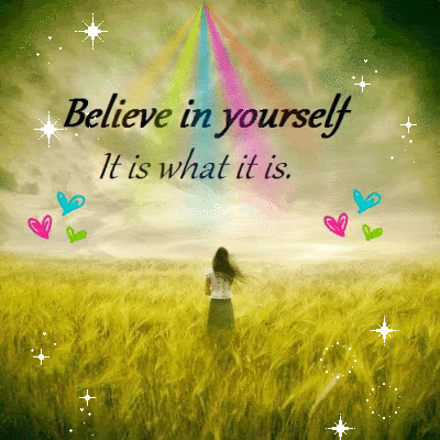 believe in yourself photo: Believe In Yourself. 714088124_1265246-1.gif